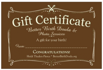 Gift Certificate - BetterBirthDoula.org